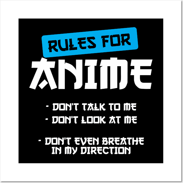 Rules for Anime Manga Cosplay Otaku Anime Wall Art by TheTeeBee